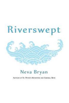 Paperback Riverswept: A Love Story Book