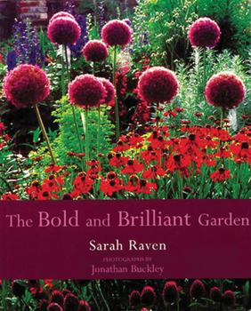 Paperback The Bold & Brilliant Garden Book