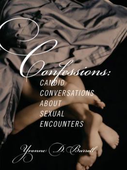 Paperback Confessions: Candid Conversations about Sexual Encounters Book