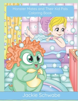 Paperback Monster Mates and Their Kid Pals Coloring Book