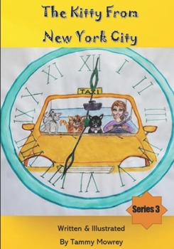 Paperback The Kitty From New York City- Series 3: Series 3 Book