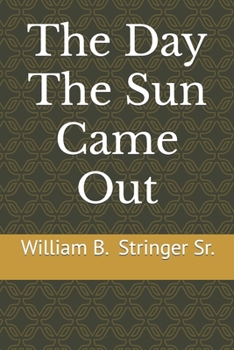 Paperback The Day The Sun Came Out Book