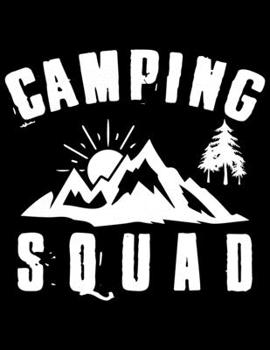 Paperback Camping squad: Camping Journal, 8.5" x 11" in 100 pages Book