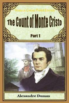 Paperback The Count of Monte Cristo Part 1 Book