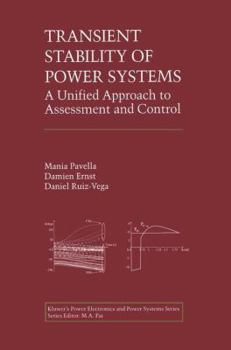 Paperback Transient Stability of Power Systems: A Unified Approach to Assessment and Control Book