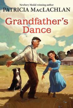 Grandfather's Dance - Book #5 of the Sarah, Plain and Tall
