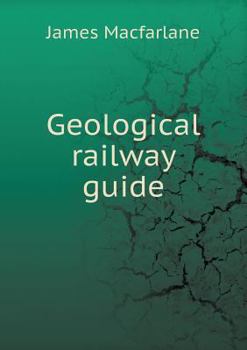 Paperback Geological railway guide Book