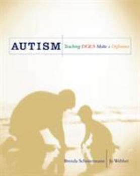Paperback Autism: Teaching Does Make a Difference Book