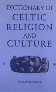 Paperback Dictionary of Celtic Religion and Culture Book