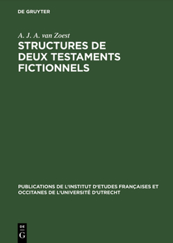 Hardcover Structures de Deux Testaments Fictionnels: Le Lais Et Le Testament de François Villon [French] Book
