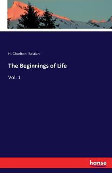 Paperback The Beginnings of Life: Vol. 1 Book