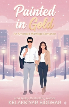 Paperback Painted in Gold: An Arranged Marriage Romance Book