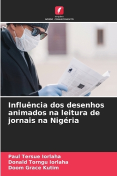 Paperback Influência dos desenhos animados na leitura de jornais na Nigéria [Portuguese] Book