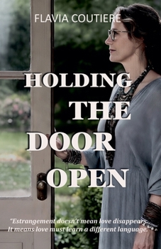 Paperback Holding The Door Open Book