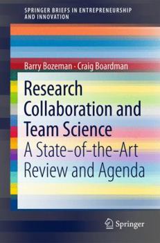 Paperback Research Collaboration and Team Science: A State-Of-The-Art Review and Agenda Book