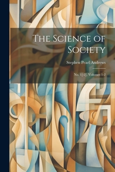 Paperback The Science of Society: No. 1[-2], Volumes 1-2 Book