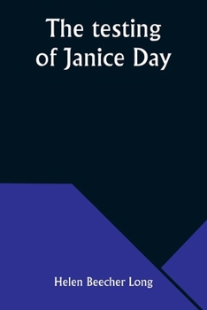 Paperback The testing of Janice Day Book