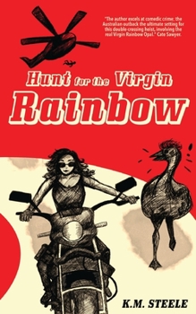 Paperback Hunt for the Virgin Rainbow Book