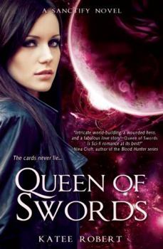 Queen of Swords - Book #1 of the Sanctify