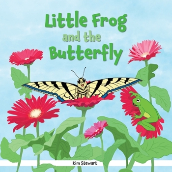 Paperback Little Frog and the Butterfly Book