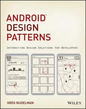 Paperback Android Design Patterns: Interaction Design Solutions for Developers Book
