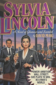 Sylvia Lincoln - Book #2 of the Sylvia Lincoln