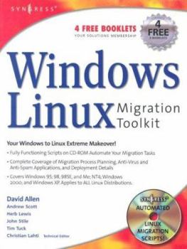 Paperback Windows to Linux Migration Toolkit: Your Windows to Linux Extreme Makeover Book
