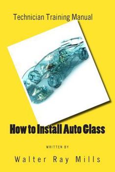 Paperback How To Install Auto Glass Book
