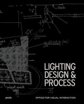 Hardcover Office for Visual Interaction: Lighting Design & Process Book