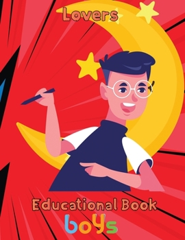 Paperback Lovers Educational Book Boys: 8.5''x11''/Educational books Book