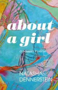 Paperback About a Girl: a Novella in Verse Book