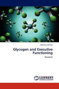 Paperback Glycogen and Executive Functioning Book