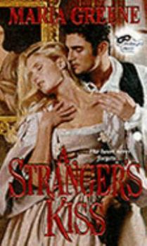 A Stranger's Kiss - Book #3 of the Midnight Mask