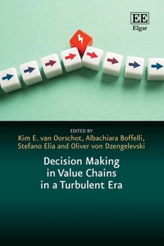 Hardcover Decision Making in Value Chains in a Turbulent Era (In a Turbulent Era series) Book