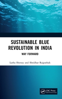 Hardcover Sustainable Blue Revolution in India: Way Forward Book