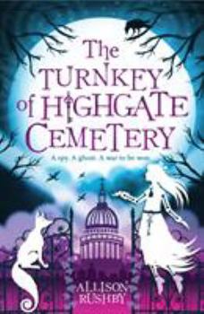 Paperback The Turnkey of Highgate Cemetery Book