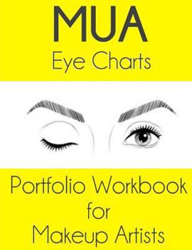 Mua Eye Charts Portfolio Workbook for Makeup Artists: Luna Edition
