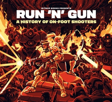 Hardcover Run 'n' Gun: A Guide to On-Foot Shooters Book