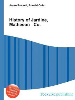 Paperback History of Jardine, Matheson Co. Book