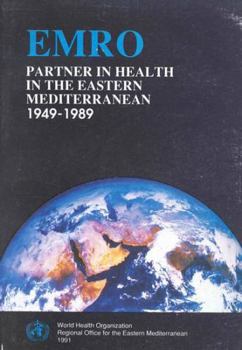 Paperback Partner in Health in the Eastern Mediterranean 1949-1989 Book
