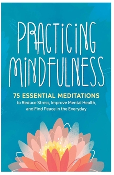 Paperback Practicing Mindfulness Book