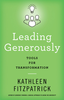 Hardcover Leading Generously: Tools for Transformation Book