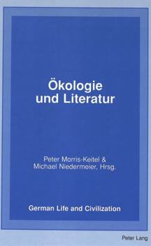 Hardcover Oekologie Und Literatur [German] Book