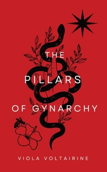 Paperback The Pillars of Gynarchy Book