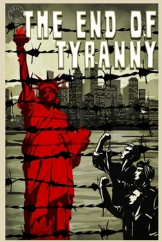 Paperback The End of Tyranny Book