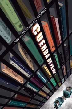 Paperback Cuerda de presos [Spanish] Book