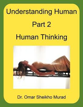 Paperback Understanding Human, Part 2, Human Thinking Book