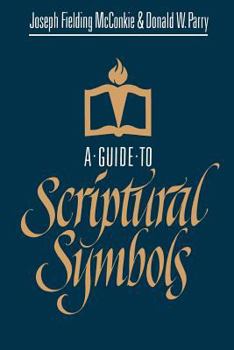 Hardcover A Guide to Scriptural Symbols Book