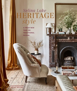 Hardcover Heritage Style: A Fresh New Take on Traditional Design Book