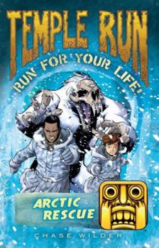 Paperback Temple Run Book Three Run for Your Life: Arctic Rescue Book